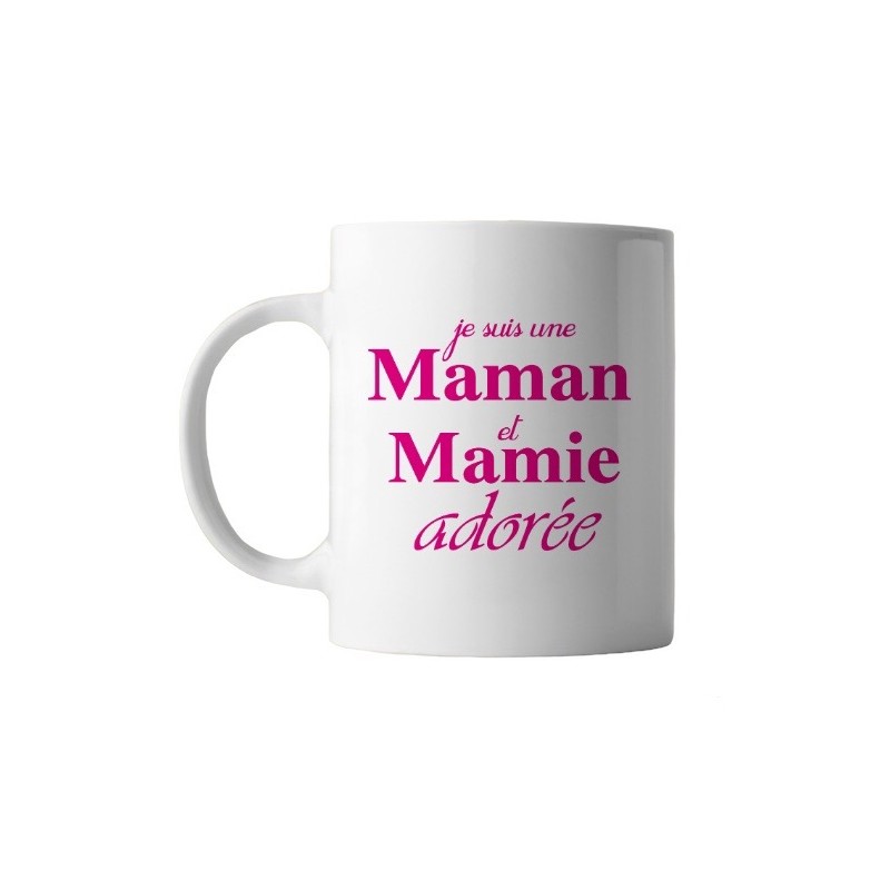 Mug "Je suis une Maman et Mamie adorée"